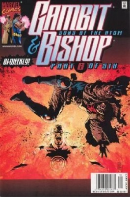 Gambit & Bishop: Sons of the Atom #6