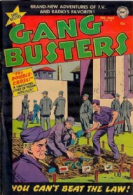 Gang Busters 1947 - 1959 #38