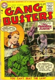 Gang Busters 1947 - 1959 #47