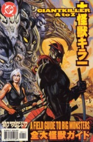 Giantkiller a to Z: a Field Guide to Big Monsters 1999
