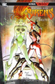 Gotham City Sirens: Union 2010