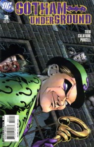 Gotham Underground 2007 - 2008 #3
