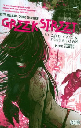 Greek Street: Blood Calls for Blood