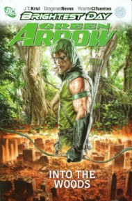 Green Arrow: Into the Woods 2011