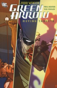 Green Arrow: Moving Targets 2006