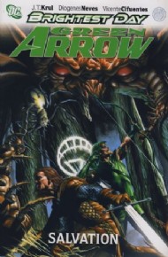 Green Arrow: Salvation 2012