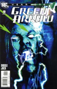 Green Arrow: Year One 2007 #5
