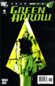 Green Arrow: Year One 2007 #6