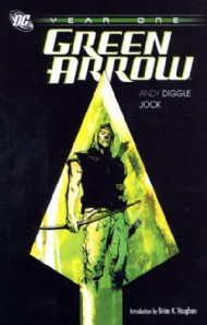 Green Arrow: Year One 2007