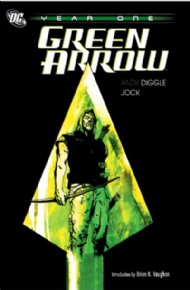 Green Arrow: Year One 2007