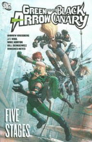 Green Arrow/Black Canary: Five Stages 2010