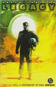 Green Lantern Legacy: the Last Will and Testament of Hal Jordan 2002