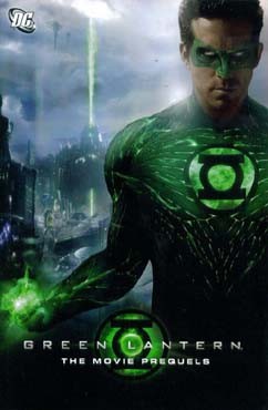 Green Lantern: the Movie Prequels