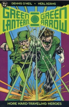 Green Lantern/Green Arrow: More Hard Travelling Heroes