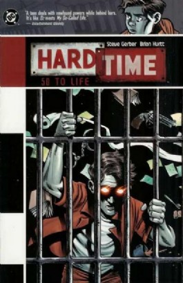 Hard Time: 50 to Life