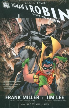 All Star Batman and Robin, the Boy Wonder
