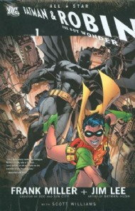 All Star Batman and Robin, the Boy Wonder 2005 - 2009