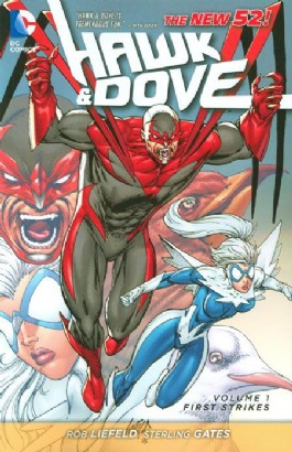 Hawk and Dove: First Strikes #1