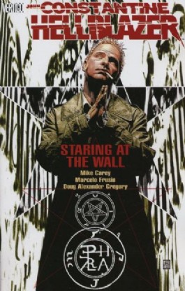 Hellblazer: Staring at the Wall