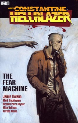 Hellblazer: the Fear Machine