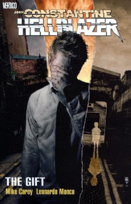 Hellblazer: the Gift