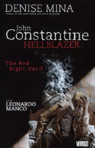 Hellblazer: the Red Right Hand 2007