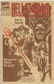 Hellstorm, Prince of Lies 1993 - 1994 #1