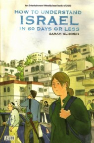 How to Understand Israel in 60 Days or Less 2010