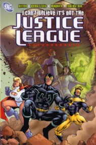 I Can't Believe It's Not the Justice League 2006
