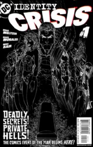 Identity Crisis 2004 - 2005 #1