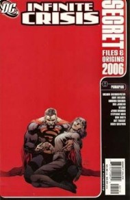 Infinite Crisis Secret Files and Origins 2006 