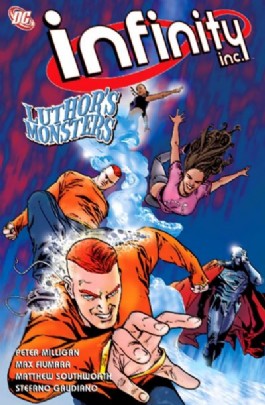 Infinity Inc.: Luthor's Monsters
