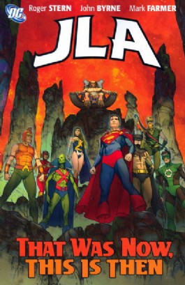 Jla: That Was Now, This Is Then