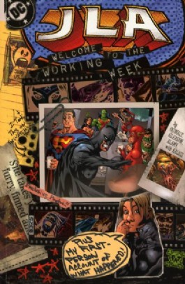 Jla: Welcome to the Working Week