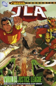 Jla: World Without a Justice League 2006