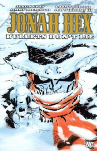 Jonah Hex: Bullets Don't Lie 2009
