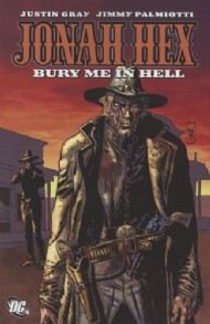 Jonah Hex: Bury Me in Hell 2011