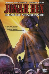 Jonah Hex: Guns of Vengeance 2007