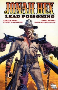 Jonah Hex: Lead Poisoning 2009