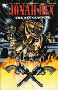Jonah Hex: the Six Gun War 2010