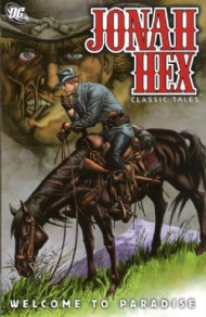 Jonah Hex: Welcome to Paradise 2010
