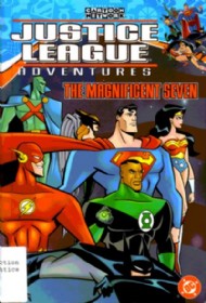 Justice League Adventures: the Magnificent Seven 2004