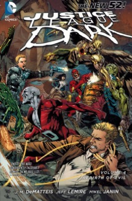Justice League Dark: the Rebirth of Evil #4