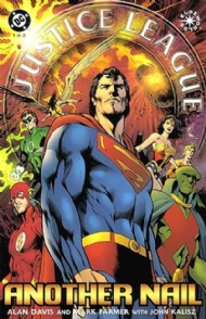 Justice League of America: Another Nail 2004 #1