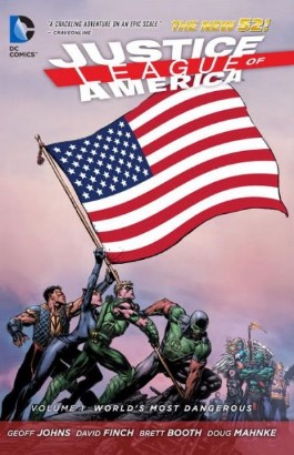 Justice League of America: World's Most Dangerous #1