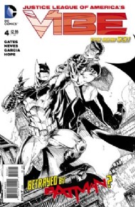 Justice League of America's Vibe 2013 - 2014 #4