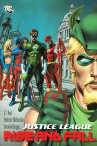 Justice League: Rise and Fall 2011