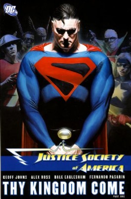 Justice Society of America: Thy Kingdom Come #1