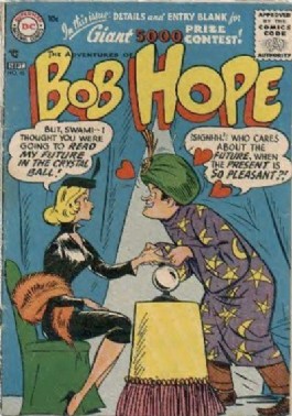 The Adventures of Bob Hope #40