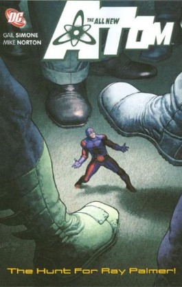 The All New Atom: the Hunt for Ray Palmer